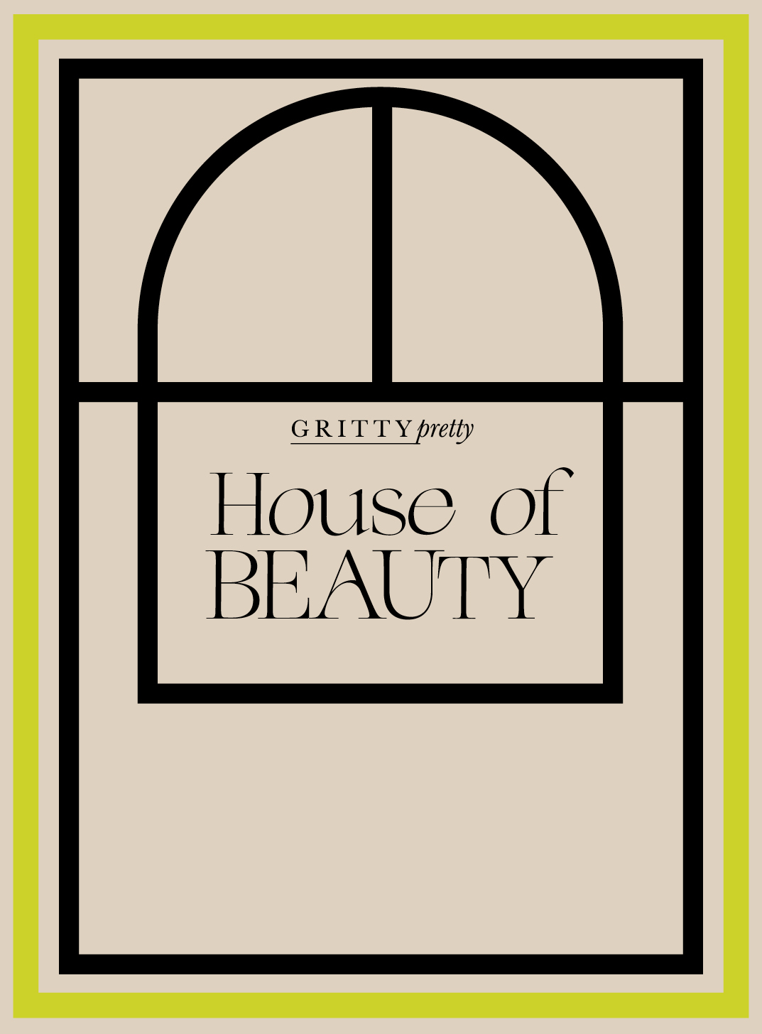 gritty pretty house of beauty